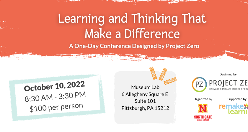 Learning and Thinking That Make a Difference Conference information - Oct 10 from 8:30-3:30pm in Pittsburgh, PA