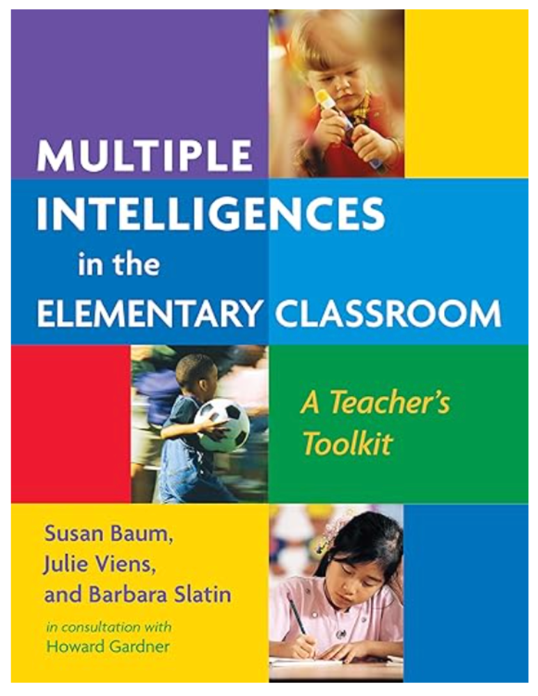 Multiple Intelligences Tool Box Multiple Intelligences in the Elementary Classroom: A Teacher's Toolkit ...