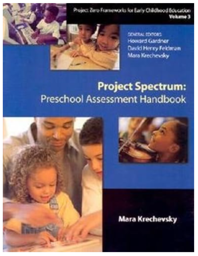 Project Spectrum Preschool Assessment Handbook