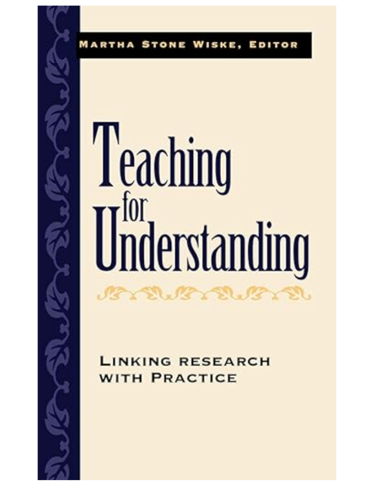 Teaching for Understanding